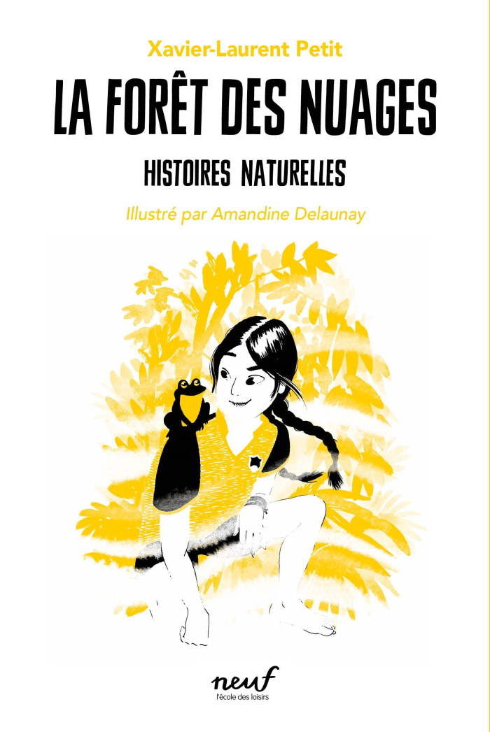 Histoires naturelles : La forêt des nuages
