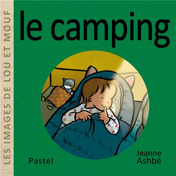 Les images de Lou et Mouf : Le camping