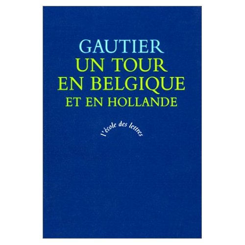 Un tour en Belgique et en Hollande