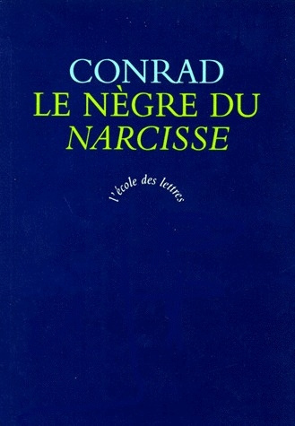 Le nègre du "Narcisse". Histoire de gaillard d'avant