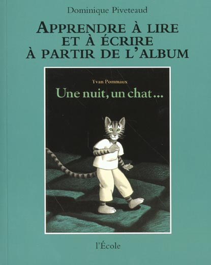 Une nuit, un chat... d'Yvan Pommaux