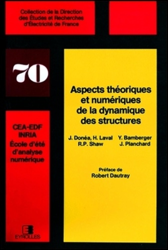 ASPECTS THEORIQUES ET NUMERIQUES DE LA DYNAMIQUE DES STRUCTURES