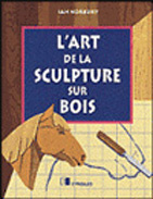 L'art de la sculpture sur bois