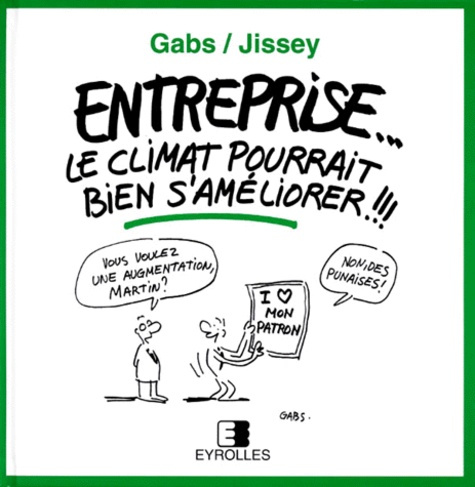 ENTREPRISE... Le climat pourrait bien s'améliorer !!!