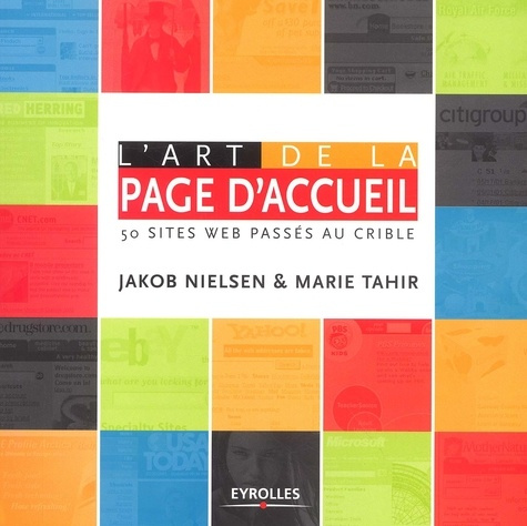 L'art de la page d'accueil. 50 sites web passés au crible