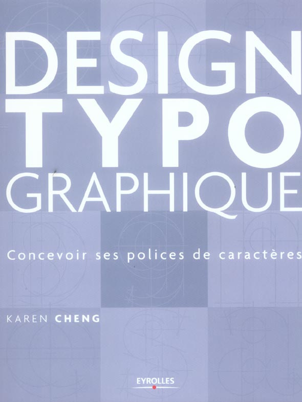 Design de polices de caractères. Conception, dessin, usage