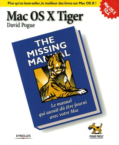 Mac OS X Tiger. The Missing Manual
