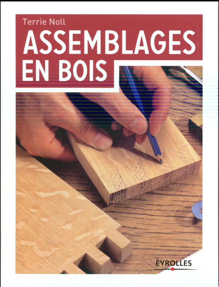 Assemblages en bois