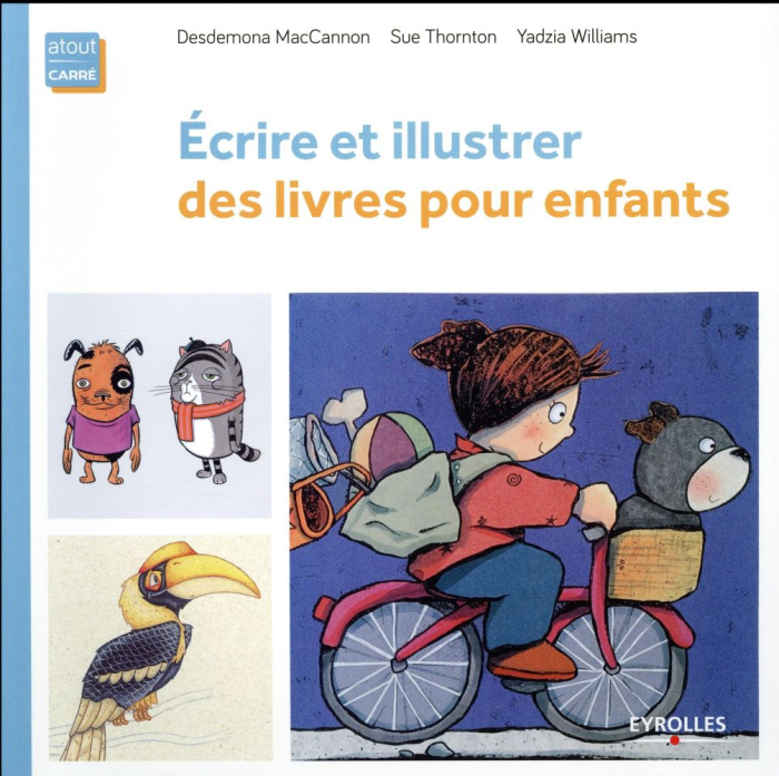Ecrire et illustrer des livres pour enfants