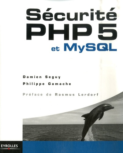 Sécurité PHP 5 et MySQL