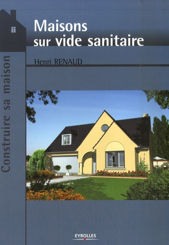 Maisons sur vide sanitaire