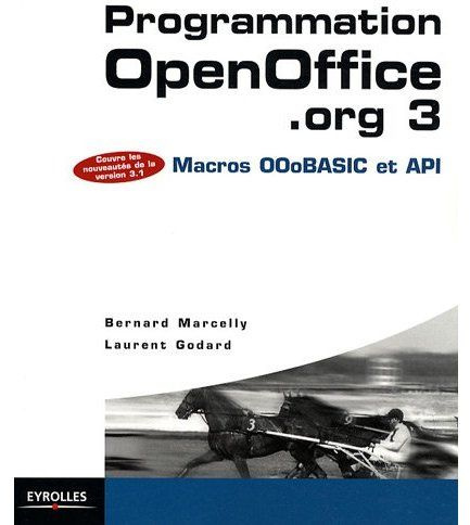 Programmation OpenOffice.org 3. Macros OOoBasic et API