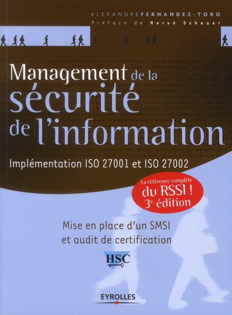 Management de la sécurité de l'information. Implémentation iso 27001 et iso 27002, mise en place d'u