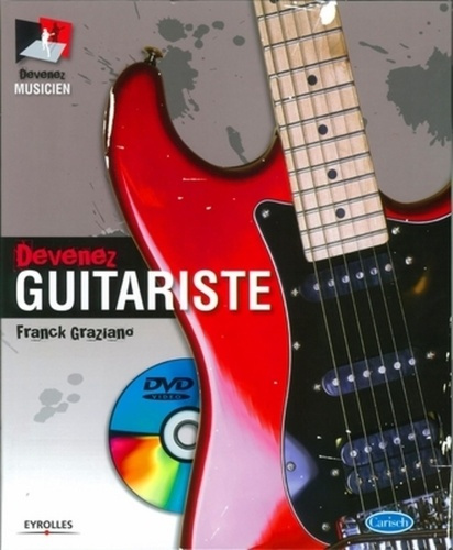 Devenez guitariste. Avec 1 DVD
