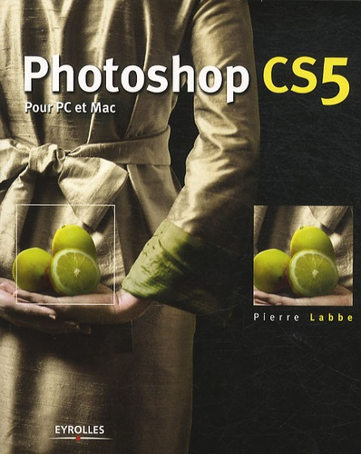 Photoshop CS5 pour PC et Mac