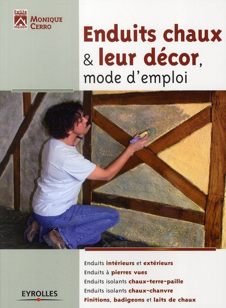Enduits chaux & leur décor. Mode d'emploi