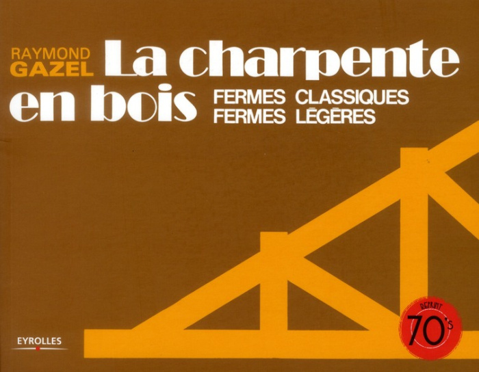 La charpente en bois