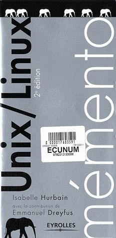Unix/Linux. 2e édition