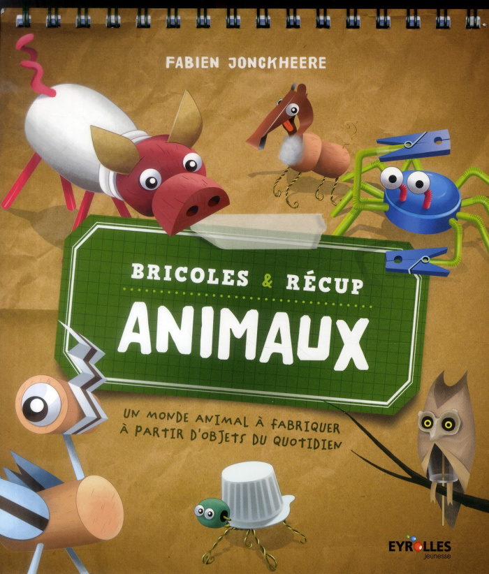 Animaux. Bricoles et récup