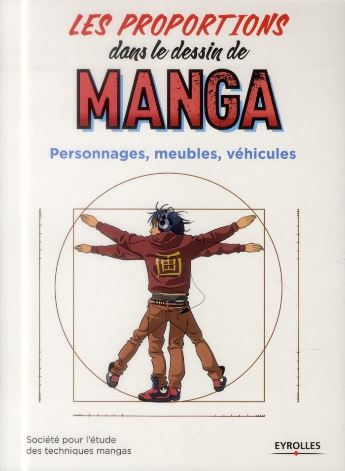 Les proportions dans le dessin de manga. Personnages, meubles, véhicules