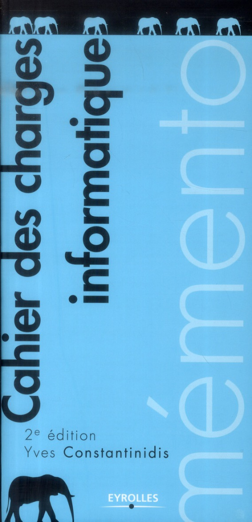 Cahier des charges informatique. 2e édition