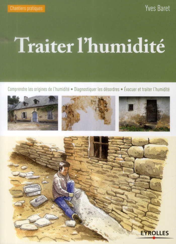 Traiter l'humidité. 2e édition
