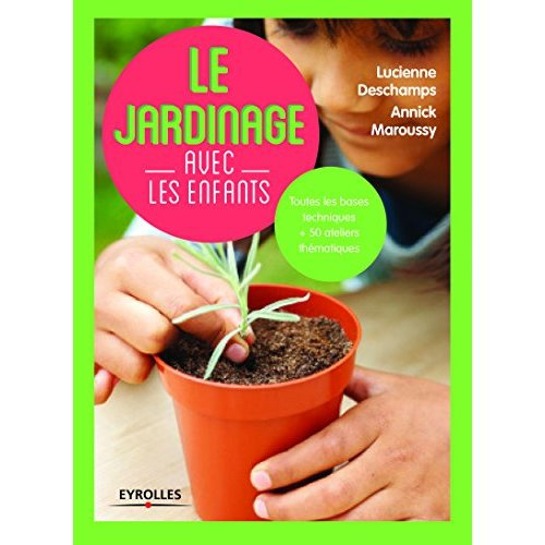 Le jardinage avec les enfants