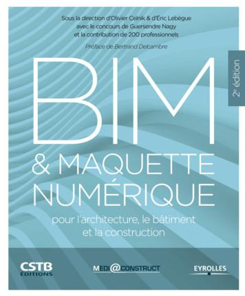 BIM et maquette numérique pour l'architecture, le bâtiment et la construction. 2e édition