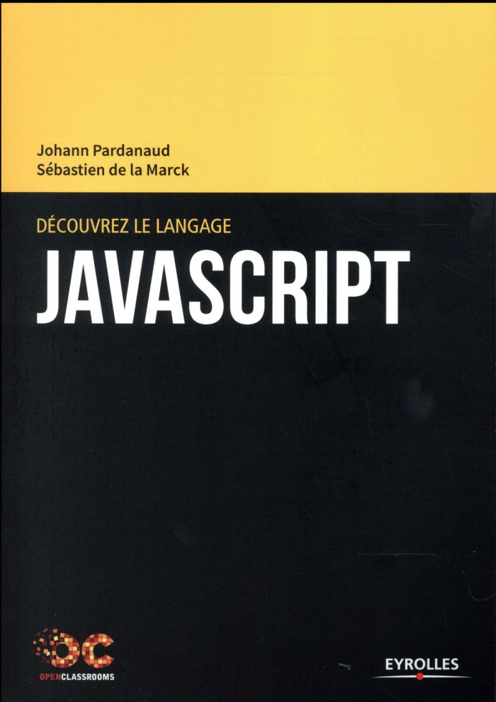 Découvrez le langage JavaScript