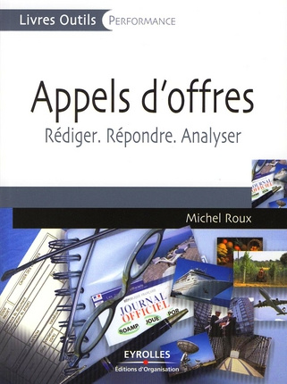 Appels d'offres. Rédiger, répondre, analyser