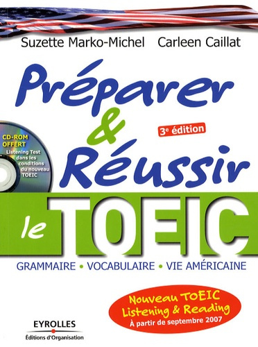 Préparer et réussir le nouveau TOEIC / Listening and Reading