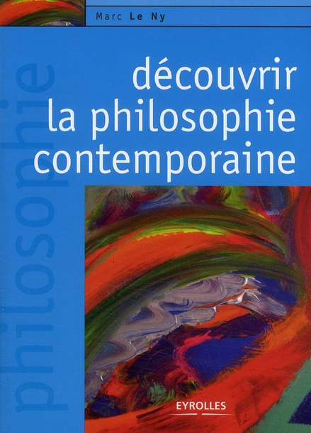 Découvrir la philosophie contemporaine