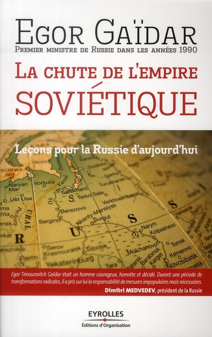 La chute de l'empire soviétique. Leçons pour la Russie d'aujourd'hui
