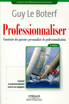 Professionnaliser. Construire des parcours personnalisés de professionnalisation