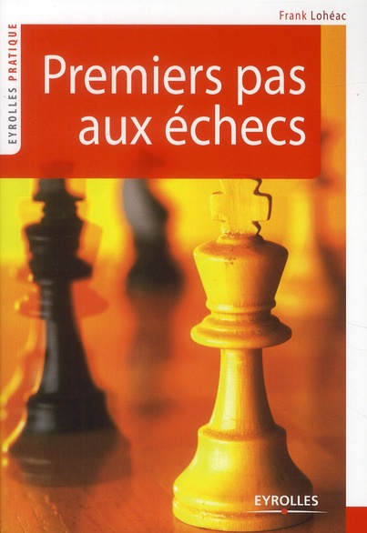 Premiers pas aux échecs