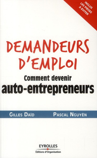 Demandeurs d'emploi. Comment devenir auto-entrepreneurs