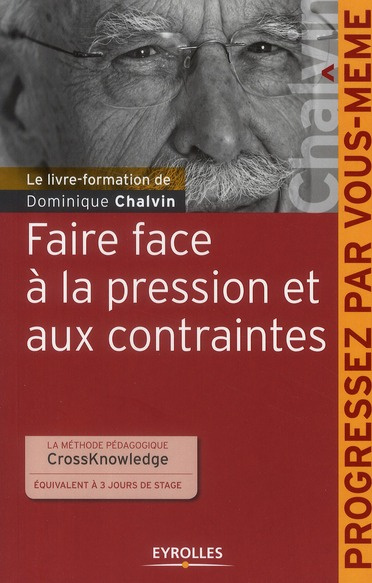 Faire face à la pression et aux contraintes