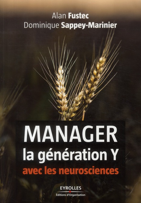 Manager la génération Y avec les neurosciences
