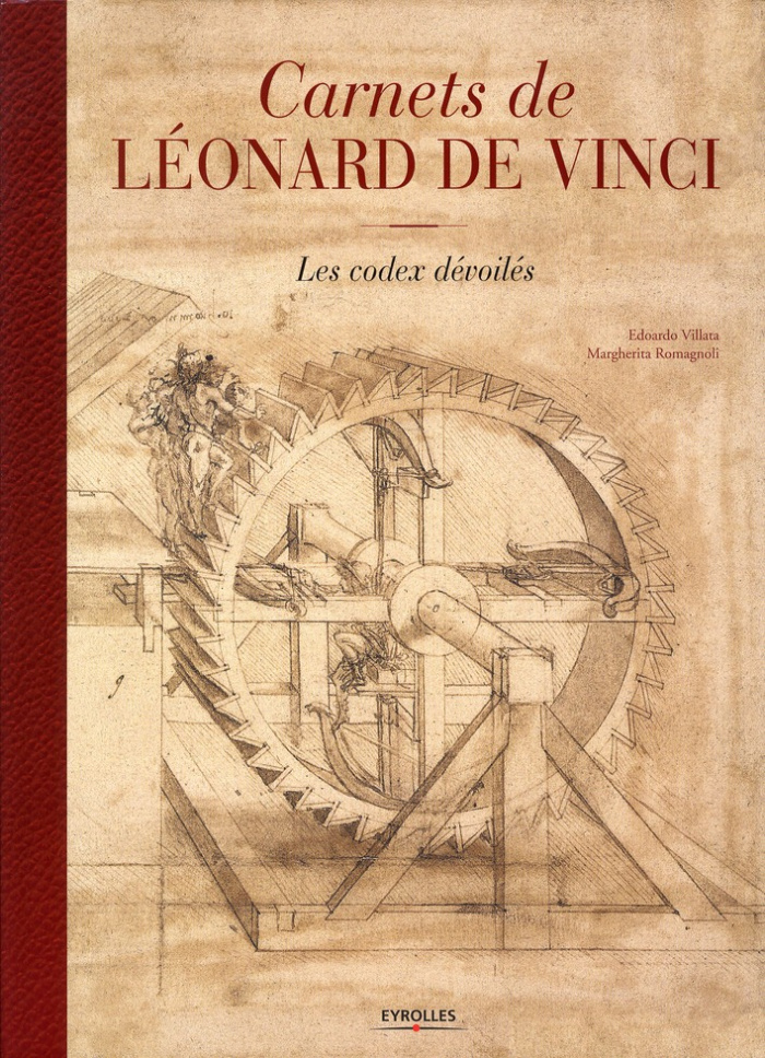 Les Carnets de Léonard. Les codex dévoilés