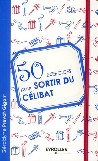 50 exercices pour sortir du célibat