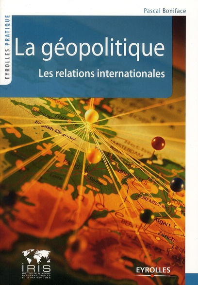 La géopolitique / Les relations internationales