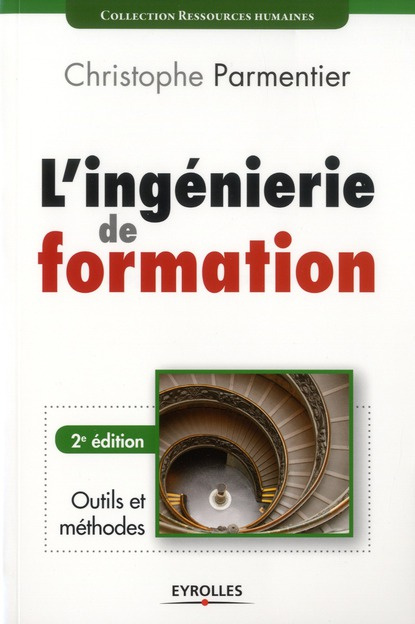 L'ingénierie de formation. 2e édition