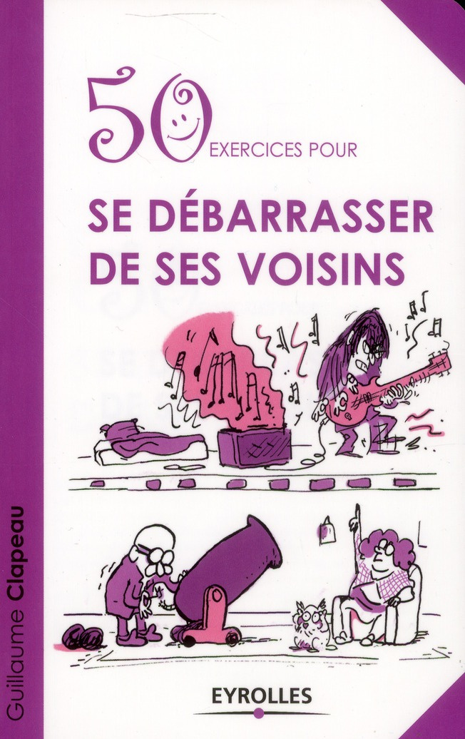 50 exercices pour se débarrasser de ses voisins