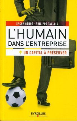 L'humain dans l'entreprise, un capital à préserver