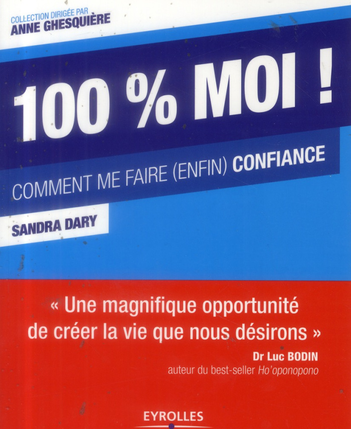 100% moi ! Comme me faire (enfin) confiance