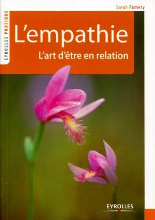 L'empathie. L'art d'être en relation
