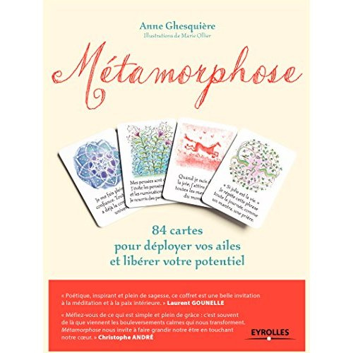 Métamorphose. 84 cartes pour déployer vos ailes et libérer votre potentiel
