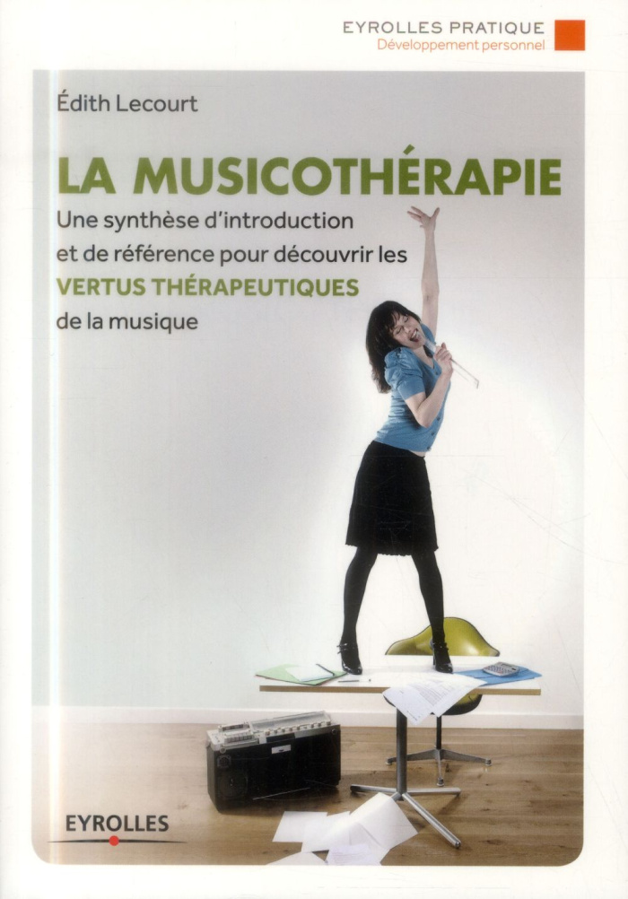 La musicothérapie. 4e édition