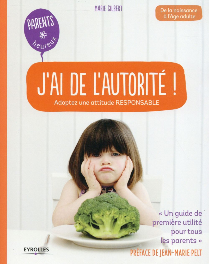 J'ai de l'autorité ! Adoptez une attitude responsable