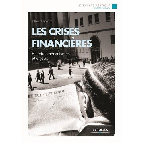 Les crises financières. 2e édition